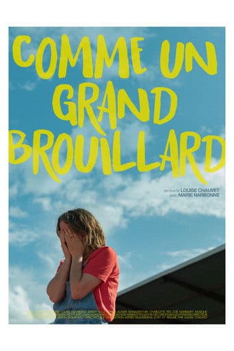 Comme un grand brouillard